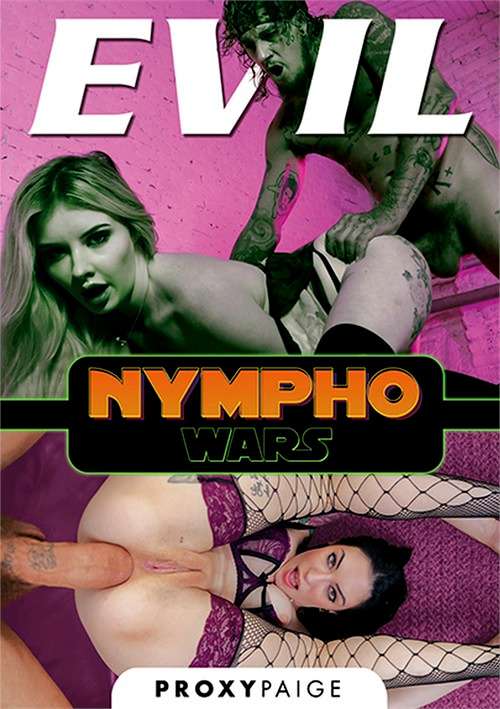Nympho Wars – Evil Angel