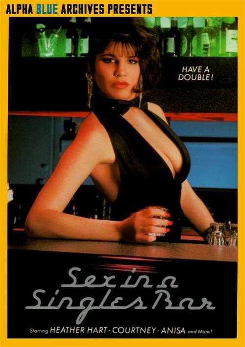 Sex In A Singles Bar – Alpha Blue