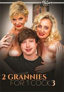 2 Grannies for 1 Cock 3 – Mature XXX