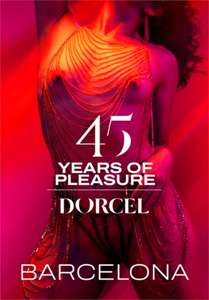 45 Years Of Pleasure: Barcelona – Marc Dorcel