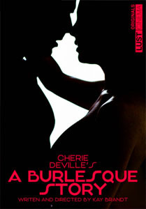 A Burlesque Story – Lust Cinema