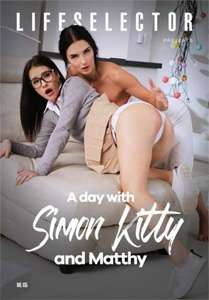 A Day With Simon Kitty And Matthy – Life Selector