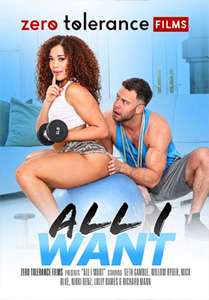 All I Want – Zero Tolerance