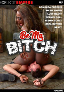 Be My Bitch – Explicit Empire