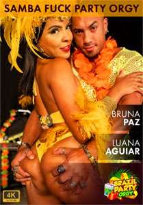 Brazil Party Orgy Bruna Paz & Luana Aguiar – Brazil Party Orgy