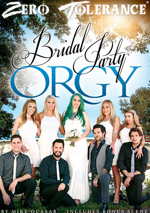 Bridal Party Orgy – Zero Tolerance