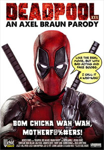 Deadpool XXX: An Axel Braun Parody – Wicked Pictures