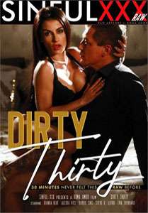 Dirty Thirty – Sinful XXX