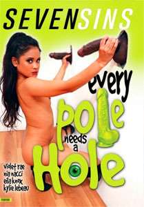 Every Pole Needs A Hole – Seven Sins