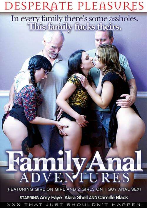 Family Anal Adventures – Desperate Pleasures
