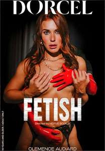 Fetish – Marc Dorcel