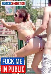 Fuck Me In Public – French Connection
