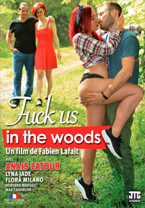 Fuck Us in the Woods – JTC Video