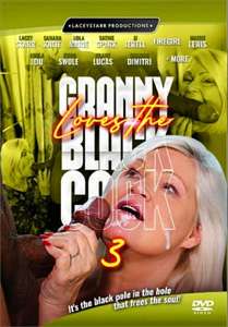 Granny Loves the Black Cock #3 – Lacey Starr