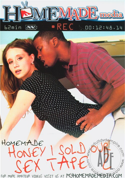 Honey, I Sold Our Sex Tape #2 – Homemade Media