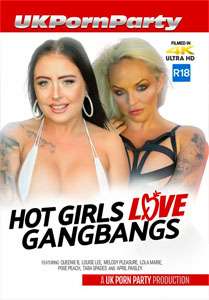 Hot Girls Love Gangbangs – UK Porn Party