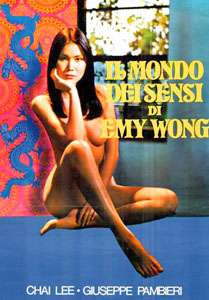 Il Mondo Dei Sensi Di Emy Wong – Cineart Films