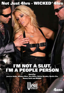 I’m Not A Slut I’m A People Person – Wicked Pictures