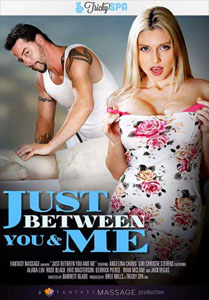 Just Between You & Me – Fantasy Massage