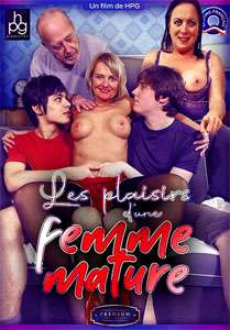 Les Plaisirs Dune Femme Mature – HPG Production