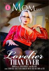 Lovier Than Ever – Mom.xxx