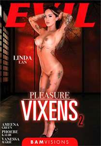 Pleasure Vixens #2 – Evil Angel