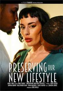 Preserving Our New Lifestyle – Pure Taboo