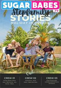 Stepfamily Stories: Holiday In Greece – SugarBabesTV