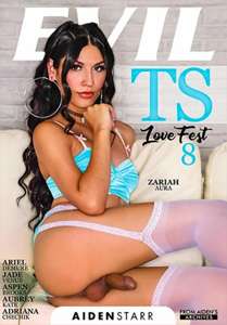TS Love Fest #8 – Evil Angel