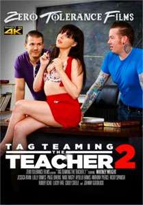 Tag Teaming The Teacher #2 – Zero Tolerance
