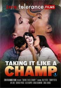 Taking it Like a Champ’ #1 – Zero Tolerance