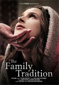 The Family Tradition – Pure Taboo