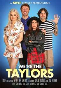We’re The Taylors – MYLF