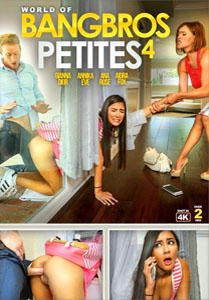 World Of BangBros: Petites #4 – BangBros