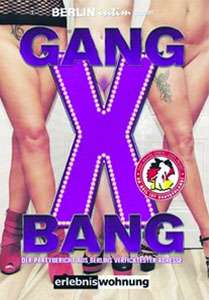 XXX Gang Bang – Berlin Intim